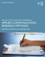 Applied Communication Research Methods: Getting Started as a Researcher 0765642336 Book Cover