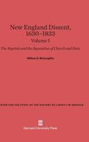 New England Dissent, 1630-1833, Volume I 0674368622 Book Cover