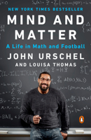 Mind and Matter: A Life in Math and Football 0735224862 Book Cover