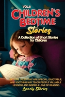 Children's Bedtime Stories: A collection of short stories for children 1088246028 Book Cover