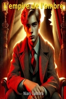 L'empire de l'ombre (French Edition) B0FBKPZ3CD Book Cover