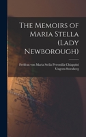 The Memoirs of Maria Stella (Lady Newborough) 1016512848 Book Cover
