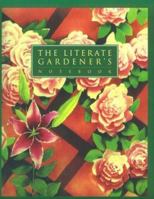 The Literate Gardener's Notebook 0881791385 Book Cover