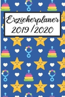 Erzieherplaner 2019 / 2020: Erzieherplaner 2019 2020 - Terminkalender A5, Kindergarten & Kita Planer, Kalender 108992920X Book Cover