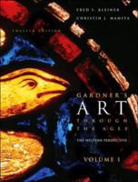 Gardner's Art Through the Ages: The Western Perspective, Volume I 0495573612 Book Cover