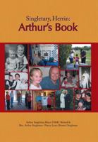 Singletary, Herrin: Arthur's Book 1479763977 Book Cover