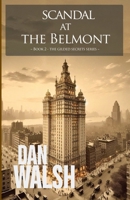 Scandal At The Belmont (The Gilded Secrets Series) B0FND2FYYC Book Cover