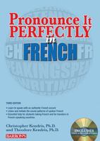 Pronounce It Perfectly in French (Pronounce It Perfectly In--) 0764177737 Book Cover