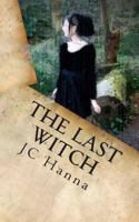The Last Witch 1499218648 Book Cover