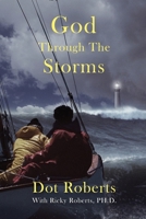 God Through The Storms 1952369568 Book Cover