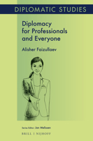 Diplomacy for Professionals and Everyone 9004517340 Book Cover