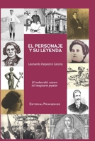 El personaje y su leyenda (Spanish Edition) B08L87JCZJ Book Cover