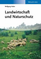 Landwirtschaft und Naturschutz [German] 352733680X Book Cover