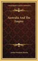 Australia and the Empire 1022114158 Book Cover