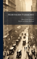 Northern Vermont 1024579972 Book Cover