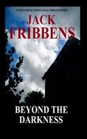 Beyond The darkness 1496091795 Book Cover
