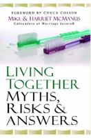 Living Together: Myths, Risks & Answers 1476709742 Book Cover