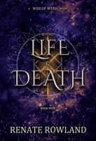Beyond Life & Death: A Web Of Wyrd B0H3FVFC2D Book Cover