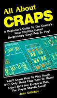 All about Craps (All About... (Perigee Book)) 0399514627 Book Cover