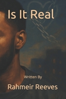 Is It Real B0GZZGJLMR Book Cover