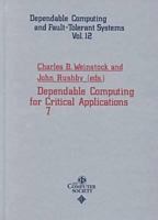 Dependable Computing for Critical Applications 7 0769502849 Book Cover