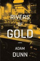Rivers of Gold: 1 1608193071 Book Cover