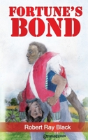 Fortune's Bond 1951008162 Book Cover