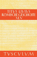 Histoire Romaine - Livre XLV 1537030698 Book Cover