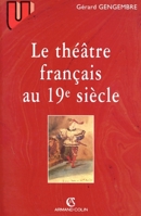 Le théâtre français au 19° siècle 2200019696 Book Cover