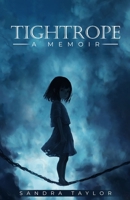 Tightrope: A Memoir 196451679X Book Cover