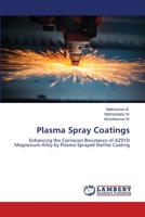 Plasma Spray Coatings 6203581275 Book Cover