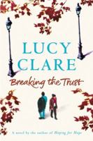 Breaking the Trust 0451211693 Book Cover