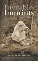 Invisible Imprints 0692178775 Book Cover