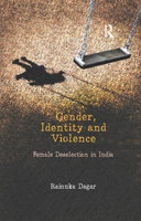 Gender, Identity and Violence: Female Deselection in India 0367176726 Book Cover