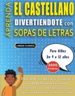 SOPA DE LETRAS CON LETRA GRANDE PARA ADULTOS EDICIÓN CLÁSICA - Crucigramas Delta - Los Rompecabezas más Grandes del Mercado Para Adultos y Mayores - ... con 100 Puzzles Gigantes (Spanish Edition) B0DX526TGK Book Cover