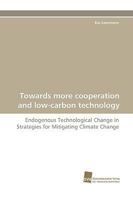 Towards More Cooperation and Low-Carbon Technology 3838113039 Book Cover