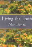Living the Truth 1561011835 Book Cover
