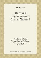 History of the Pugachev rebellion. Part 2 5519430667 Book Cover