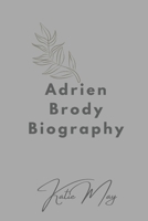 Adrien Brody Biography B0DWFX8757 Book Cover
