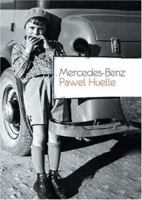 Mercedes-Benz: From Letters To Hrabal 1852428694 Book Cover