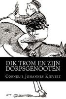 Dik Trom en zijn dorpsgenoten 1539856836 Book Cover