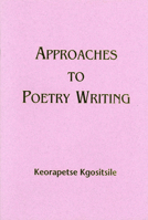 Approaches To Poetry Writing 088378176X Book Cover