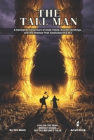 The Tall Man | A 5E Halloween Dungeon Crawl for 2-3 Players: A Halloween Adventure of Dead Fields, Ancient Bindings, and the Shadow That Swallowed the Sky (The Ready Adventure Series) B0GY3RBLMV Book Cover