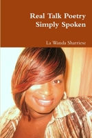 Real Talk Poetry Simply Spoken 1312268220 Book Cover