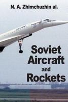 Soviet Aircraft and Rockets 2917260114 Book Cover