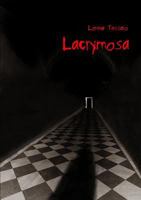 Lacrymosa 1447820851 Book Cover