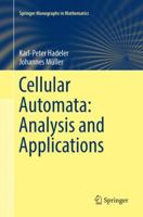 Cellular Automata: Analysis and Applications 3319850474 Book Cover