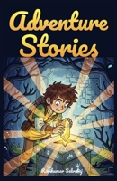 Adventure Stories for Kids Ages 8–12: 24 Exciting Magical Tales of Alex and the Lost Sunstone – Illustrated Short Stories for Children B0FN3XY8ZY Book Cover