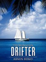 The Monsoon Drifter 1452095892 Book Cover