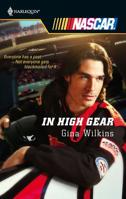 In High Gear (Harlequin Nascar) 0373217846 Book Cover